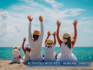 Traveling with children in Kokkari Samos Greece